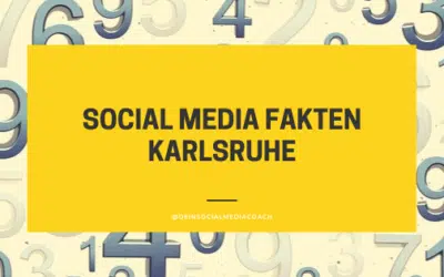 Social Media Fakten Karlsruhe