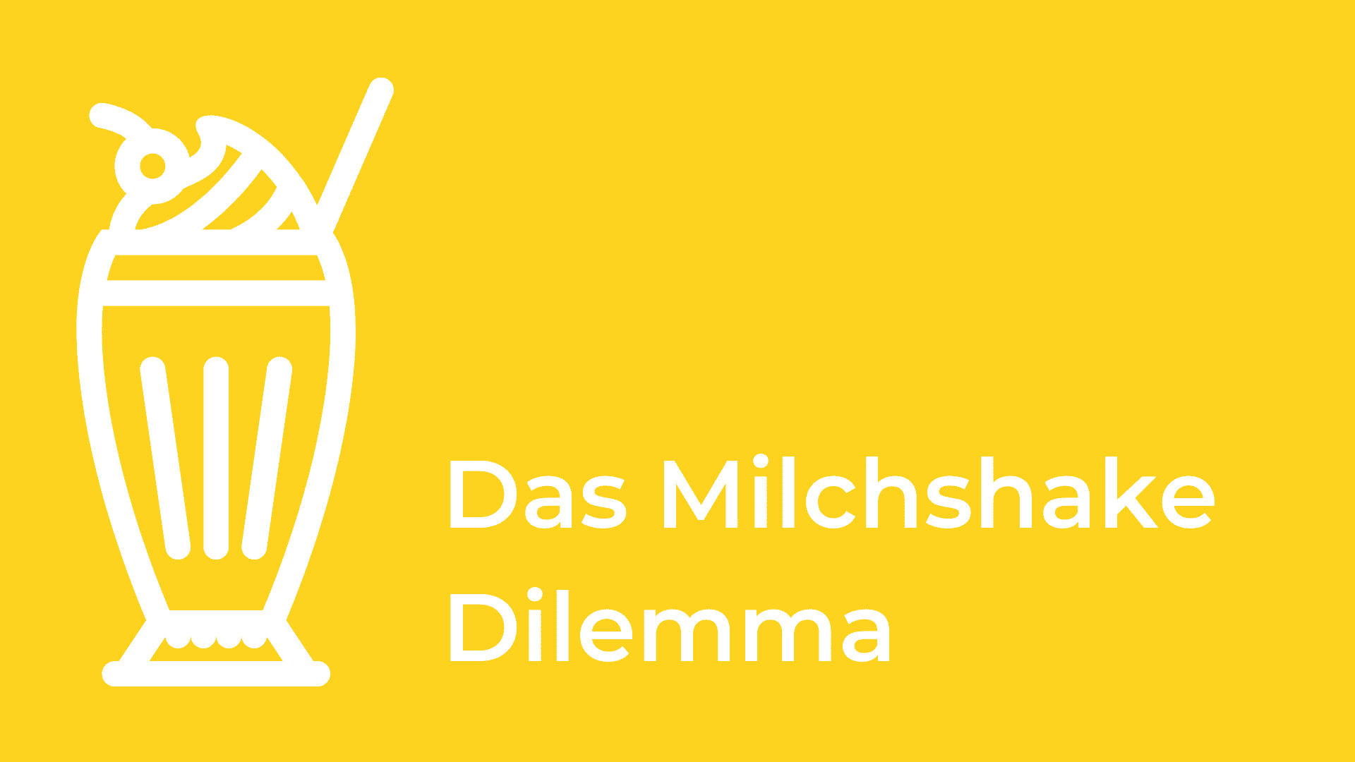 Experiment: Milchshake-Dilemma